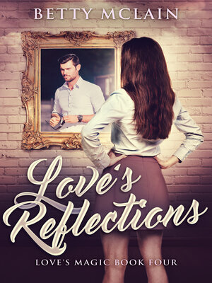 cover image of Love's Reflections